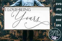Farmhouse Home Sign Svg | I Love Being Yours Product Image 1