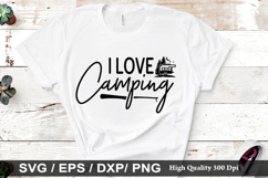 I Love Camping SVG - Camping Design Product Image 1