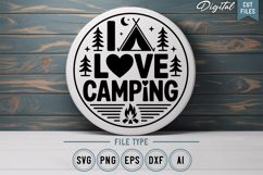 I Love Camping SVG File | Camping Round Sign SVG Product Image 1