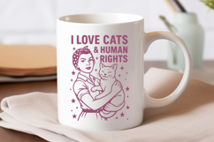 I Love Cats and Human Rights SVG Feminist Retro Cat Lady PNG Product Image 2