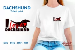 I love dachshund Funny dog quote  with dachshund silhouette is perfect for t shirt design, mug design, greeting card. SVG cutting file