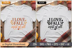 I Love Fall Most Of All SVG File | Fall SVG | Autumn SVG Product Image 1