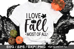 I Love Fall Most Of All SVG - Fall Quotes Design Product Image 1