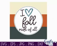 I Love Fall Most Of All Autumn Farmhouse Sign Svg Product Image 2