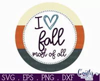 Fall Farmhouse Round Sign Svg, I Love Fall Most Of All Porch Product Image 2