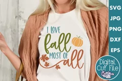 I Love Fall Most Of All | Autumn Svg Design Product Image 1