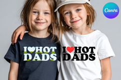 I LOVE hot dads Canva Frame Heart Logo Valentine Frame Product Image 1