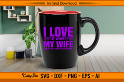 I Love It When My Wife Lets Me Go Metal Detecting SVG Product Image 3