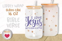 I love Jesus but I cuss a little Libbey Glass can 16oz wrap Product Image 1