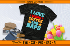 I Love Jesus Coffee And Naps SVG for Cricut and Crafts Product Image 2