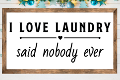 I love Laundry said SVG, Laundry Signs SVG Product Image 1