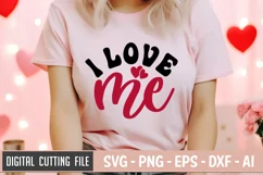 I Love Me SVG File | Anti Valentine's Day SVG | Love SVG Product Image 2