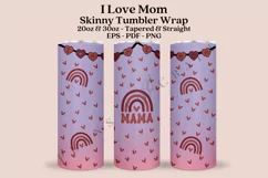 i love mom mothers day skinny tumbler sublimation design for 20oz and 30oz skinny tumbler sublimation wrap