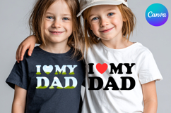 I LOVE MY Dad Canva Frame Heart Logo Valentine Product Image 1