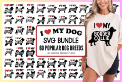 I Love My Dog SVG - 60 Dog Breeds SVG PNG Bundle