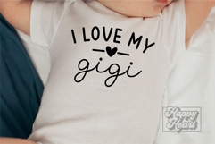 I Love My Gigi SVG PNG - Pass Me To Gigi - Promoted To Gigi Product Image 1