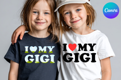 I LOVE MY GIGI Canva Frame Heart Logo Valentine Product Image 1