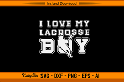 I Love My Lacrosse Boy SVG Cutting Design File Product Image 1