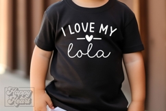 I Love My Lola SVG PNG - Pass Me To Lola - Promoted To Lola Product Image 2