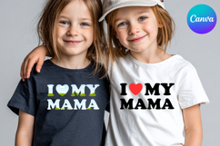 I LOVE MY MAMA Canva Frame Heart Logo Valentine Product Image 1