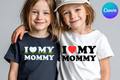 I LOVE MY MOMMY Canva Frame Heart Logo Valentine Product Image 1