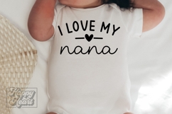 I Love My Nana SVG PNG - Pass Me To Nana - Promoted To Nana Product Image 1