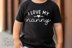 I Love My Nanny SVG PNG - Pass Me To Nanny - New Baby Product Image 3
