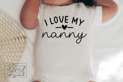 I Love My Nanny SVG PNG - Pass Me To Nanny - New Baby Product Image 5