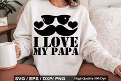I Love My Papa - Father's Day SVG Design Product Image 1