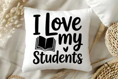 I Love My Students SVG | Teacher SVG | Teacher PNG Product Image 5