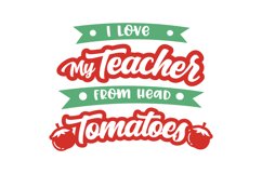 I Love My Teacher SVG Cut File Product Image 1