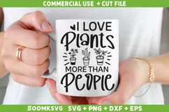 I love plants more than people SVG, Plant SVG, Plant Lover Product Image 1