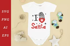 I Love Santa - Christmas quote SVG Winter Design cut file