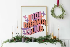 90’s No Drama Club Retro PNG Sublimation Product Image 5