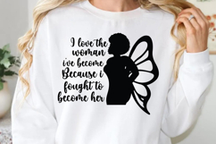 I love the woman i&#039;ve become SVG, Black Woman Quotes Product Image 1