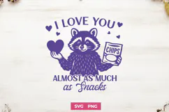 I Love You Almost as Much as Snacks SVG PNG, Funny Valentine Product Image 1