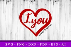 I Love You SVG, Love SVG, Heart SVG, Valentines Day SVG Product Image 3