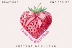 I Love You Berry Much PNG, Valentines Day png, Valentines Product Image 1