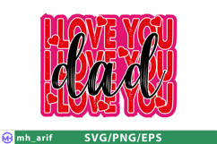 I Love You Dad Father's Day SVG Design Product Image 2