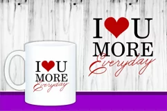 I Love You More Everyday, Valentine SVG, Love SVG, Wedding Product Image 2