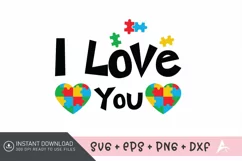 I love You SVG , Autism Awareness Quotes SVG , Autism SVG Product Image 1