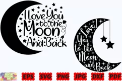 I Love You To The Moon And Back SVG | Valentine's Day SVG Product Image 1