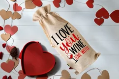 I love you wine love with SVG, Valentine's Day SVG Design Product Image 2