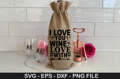 Valentine's Day Wine Bag SVG Design - I love you wine love Product Image 5