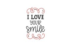 I Love Your Smile SVG Cut File Product Image 1