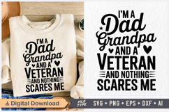 I&#039;m a Dad Grandpa and a Veteran and Nothing Scares SVG Product Image 1