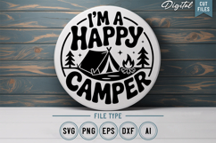 I&#039;m A Happy Camper SVG File | Camping Round Sign SVG Product Image 1