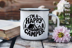 I&#039;m A Happy Camper SVG File | Camping Round Sign SVG Product Image 4