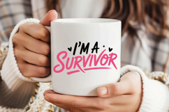 I&#039;m A Survivor SVG | Breast Cancer Awareness SVG Product Image 3