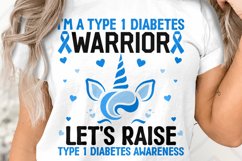 I&#039;m a T1d Warrior Let&#039;s Raise Type 1 Diabetes Awareness Svg Product Image 1